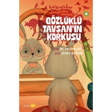 Defne Store Hayvanlar Aleminden Masallar 4-Gözlüklü Tavşan'ın Korkusu