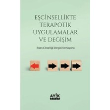 Defne Store Eşcinsellikte Terapötik Uygulamalar ve Değişim