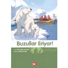 Defne Store Doğadostu Kardeşler 09 - Buzullar Eriyor