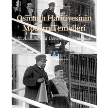 Defne Store Osmanlı Hariciyesinin Modern Temelleri