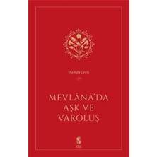 Defne Store Mevlana’da Aşk ve Varoluş