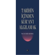Defne Store Tarihin Içinden Kur'an'ı Algılamak