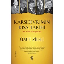 Defne Store Karşıdevrimin Kısa Tarihi - 100 Yıllık Hesaplaşma