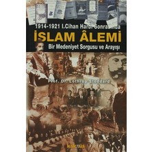 Defne Store 1914-1921 1. Cihan Harbi Sonrasında Islam Alemi