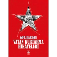 Defne Store 60'lılardan Vatan Kurtarma Hikayeleri