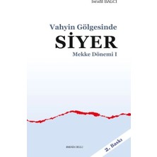 Defne Store Mekke Yılları 1 - Vahyin Gölgesinde Siyer