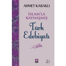 Defne Store Islamla Kaynaşmış Türk Edebiyatı