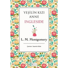 Defne Store Yeşilin Kızı Anne - Ingleside (Bez Ciltli)