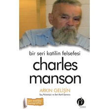 Defne Store Bir Seri Katilin Felsefesi - Charles Manson