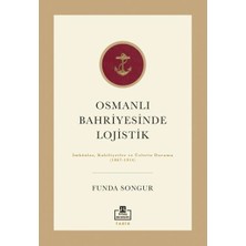 Defne Store Osmanlı Bahriyesinde Lojistik