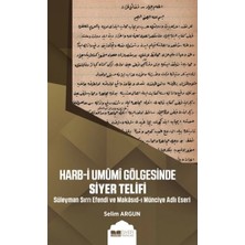 Defne Store Harb-I Umumi Gölgesinde Siyer Telifi