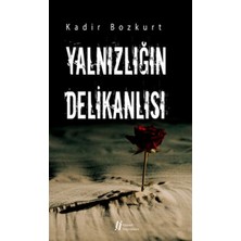 Defne Store Yalnızlığın Delikanlısı