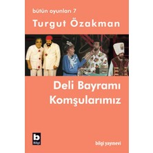 Defne Store Deli Bayramı / Komşularımız (Bütün Oyunları-7)