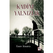 Defne Store Kadim Yalnızlık