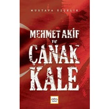 Defne Store Mehmet Akif ve Çanakkale