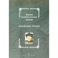 Defne Store Deliliğe Övgü