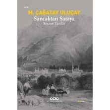 Defne Store Sancaktan Saraya / Seçme Yazılar