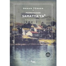 Defne Store Psomati'dan Samatya'ya - Bir Bizans Semtinin Hikayesi