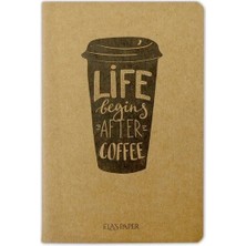 Defne Store Life Begins Coffee - Defter