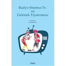 Defne Store Radyo-Sinema-Tv ve Gelenek Tiyatromuz