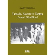 Defne Store Yassıada, Kayseri ve Toptaşı Cezaevi Günlükleri