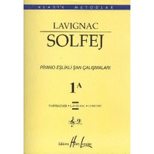 Defne Store Lavignac 1A - Solfej Piyano Eşlikli Şan Çalışmaları