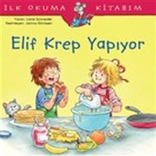 Defne Store Elif Krep Yapıyor - Ilk Okuma Kitabım