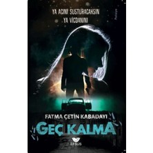Defne Store Geç Kalma