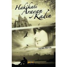 Defne Store Hakikati Arayan Kadın