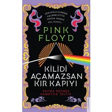 Defne Store Pink Floyd - Kilidi Açamazsan Kır Kapıyı