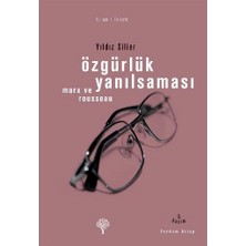 Defne Store Özgürlük Yanılsaması