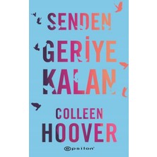 Defne Store Senden Geriye Kalan