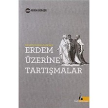Defne Store Erdem Üzerine Tartışmalar