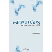 Defne Store Meşruluğun Toplumsal Gerçekliği