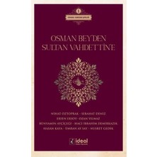 Defne Store Osman Bey'den Sultan Vahdettin'e