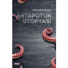 Defne Store Ahtapotun Ütopyası