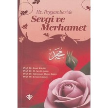 Defne Store Hz. Peygamber'de Sevgi ve Merhamet