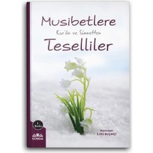 Defne Store Musibetlere Kuran ve Sünnetten Teselliler