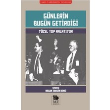 Defne Store Günlerin Bugün Getirdiği  Yücel Top Anlatıyor