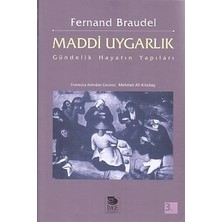 Defne Store Maddi Uygarlık - Gündelik Hayatın Yapıları