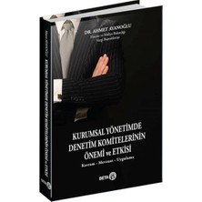 Defne Store Kurumsal Yönetimde Denetim Komitelerinin Önemi ve Etkisi