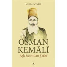 Defne Store Osman Kemali Aşk Sızıntıları Şerhi