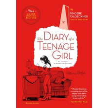 North Atlantic Books The Diary Of A Teenage Girl, Revised Edition: An Account In Words And Pictures