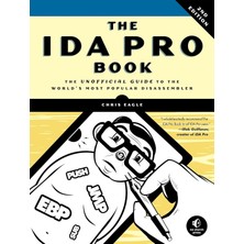 No Starch Press The Ida Pro Book, 2nd Edition: The Unofficial Guide To The World's Most Popular Disassembler