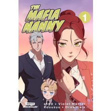 The Mafia Nanny, Vol. 1: A Webtoon Unscrolled Graphic Novel