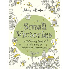 Ebury Press Small Victories: A Colouring Book Of Little Wins And Miniature Masterpieces