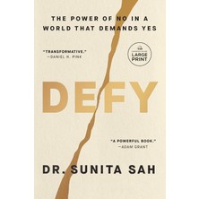 Defy: The Power Of No In A World That Demands Yes