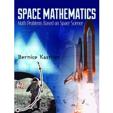Dover Publications Space Mathematics: Math Problems Based On Space Science