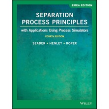 Wiley Separation Process Principles: With Applications Using Process Simulators, Emea Edition