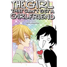 Viz Media LLC The Girl That Can't Get A Girlfriend